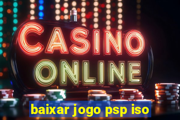 baixar jogo psp iso